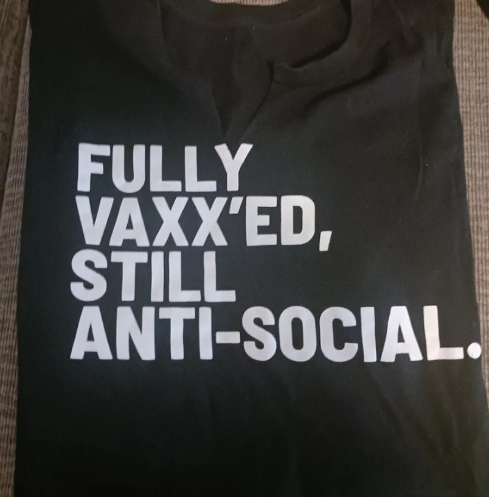 "FullyVaxxed, Still Anti-Social t shirt, Size XL
